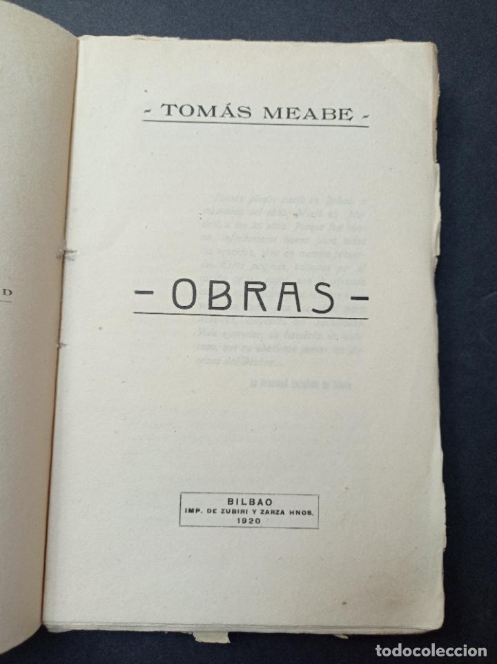 Libros antiguos: 1920 - TOM&Aacute;S MEABE. Obras - PRIMERA EDICI&Oacute;N - Foto 3