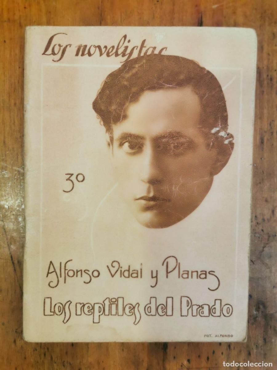 Libros antiguos: VIDAL Y PLANAS, Alfonso. Los reptiles del Prado: novela - Foto 1