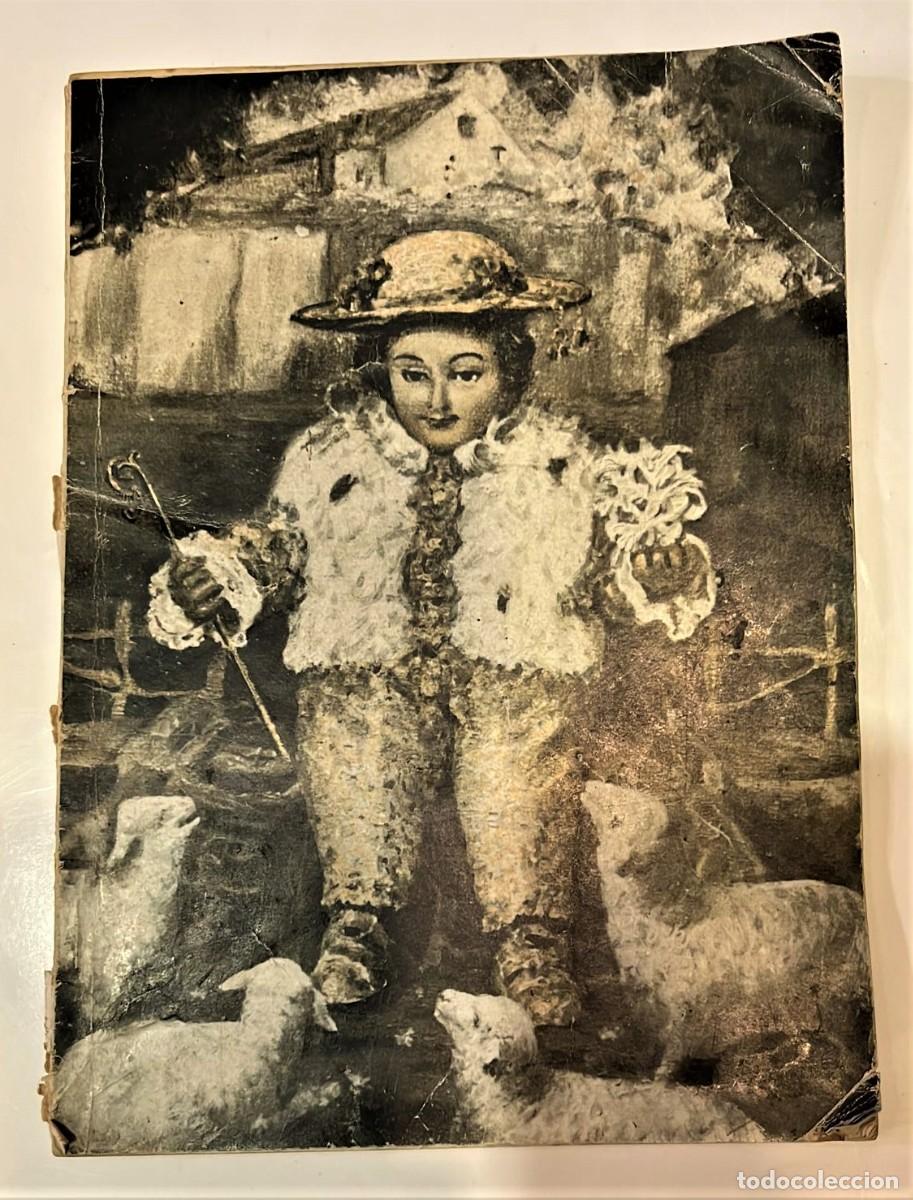 Old books: EL Pastorcito del Roc&iacute;o. Sevilla, Gr&aacute;ficas del Sur, sin fecha (hacia 1970), 21 x 15,5 cm.,
