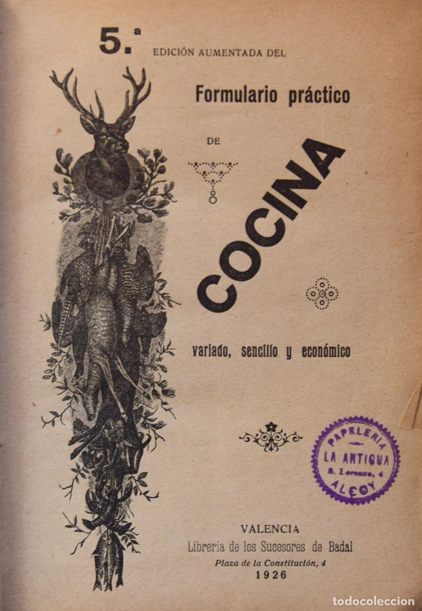 FORMULARIO PR CTICO DE COCINA. VARIADO SENCILLO Y ECON MICO An nimo