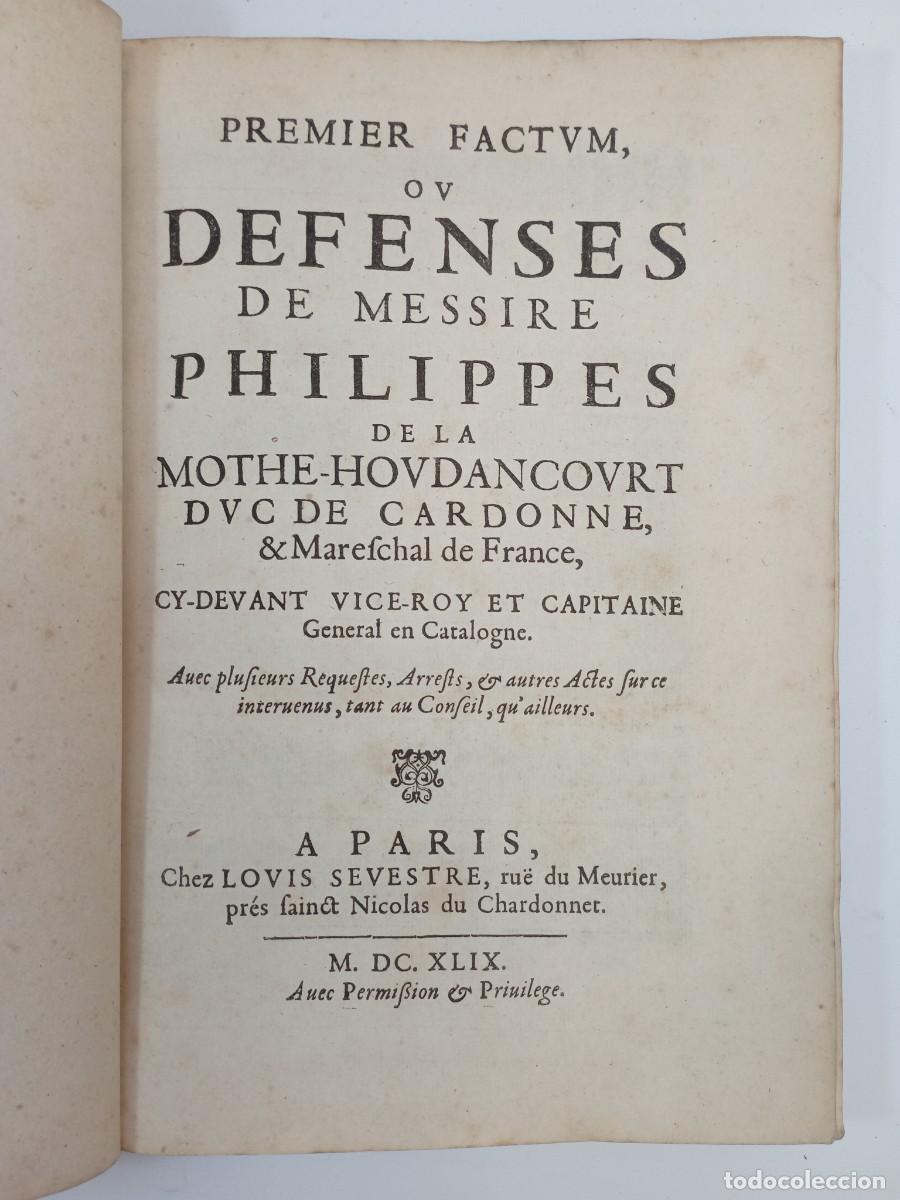 Antiquarische B&uuml;cher: Defenses de messire Philippes de La Mothe-Houdancour, duc de Cardona.. 1649
