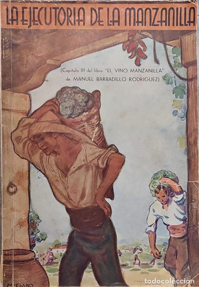 Antiquarische B&uuml;cher: El Vino de la Manzanilla