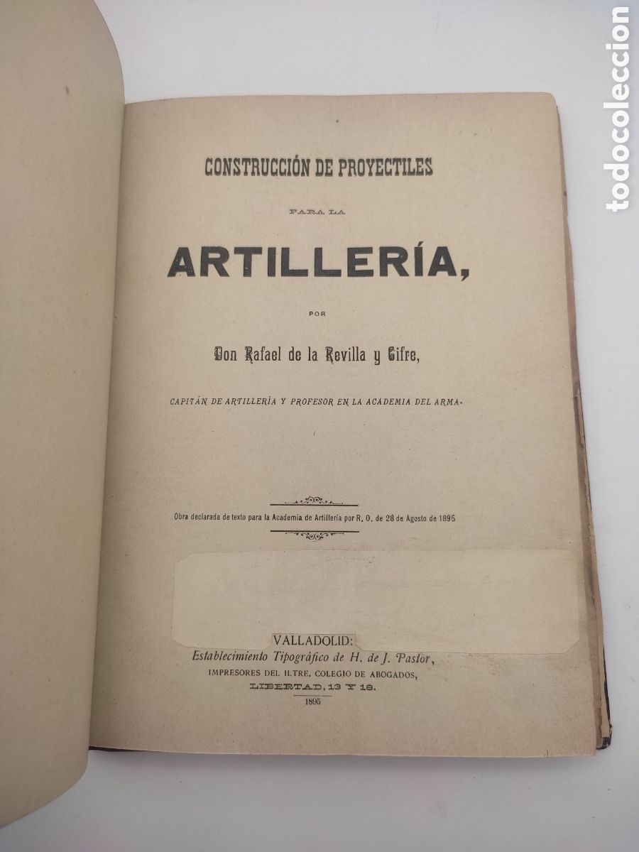 Libros antiguos: Construcci&oacute;n de proyectiles de artilleria 1895 y proyectiles punta s&oacute;lida 1892 - Foto 3