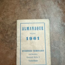 Libros antiguos: ALMANAQUE 1961 EUGENIO SERRANO. Lote 377538524