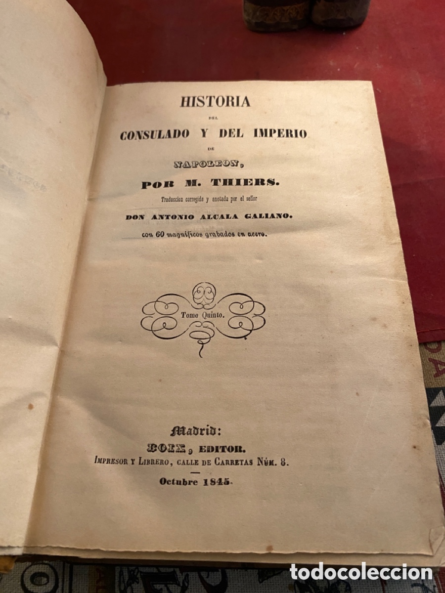 Libros antiguos: HISTORIA DEL CONSULADO Y DEL IMPERIO 1849. 6 tomos - Foto 6