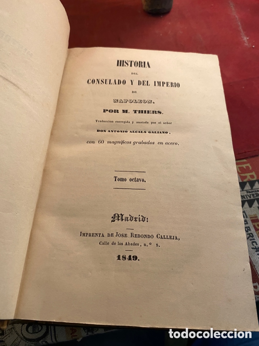 Libros antiguos: HISTORIA DEL CONSULADO Y DEL IMPERIO 1849. 6 tomos - Foto 7