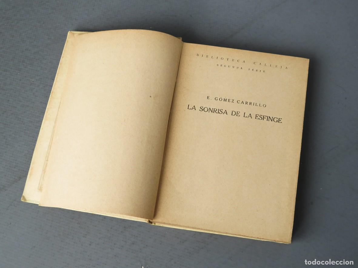 Libros antiguos: LA SONRISA DE LA ESFINGE. E. G&Oacute;MEZ CARRILLO. MADRID 1917 - Foto 2