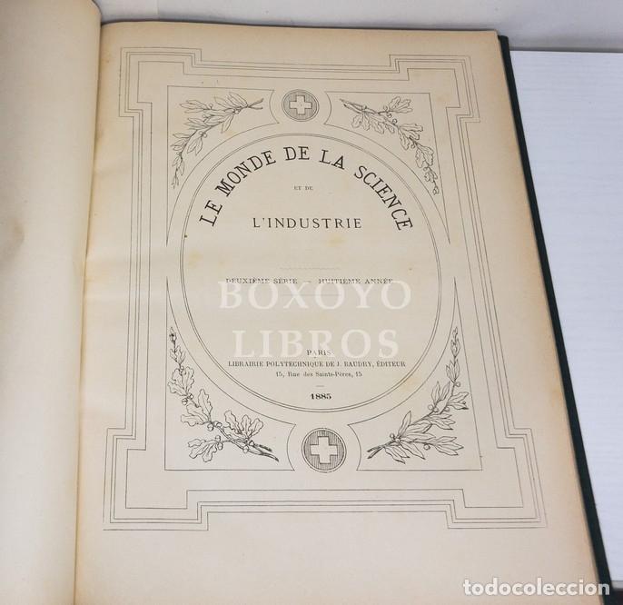 Libros antiguos: Le monde de la science et de lindustrie. 1885 - Foto 2