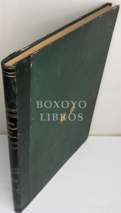 Libros antiguos: Le monde de la science et de lindustrie. 1883 - Foto 1