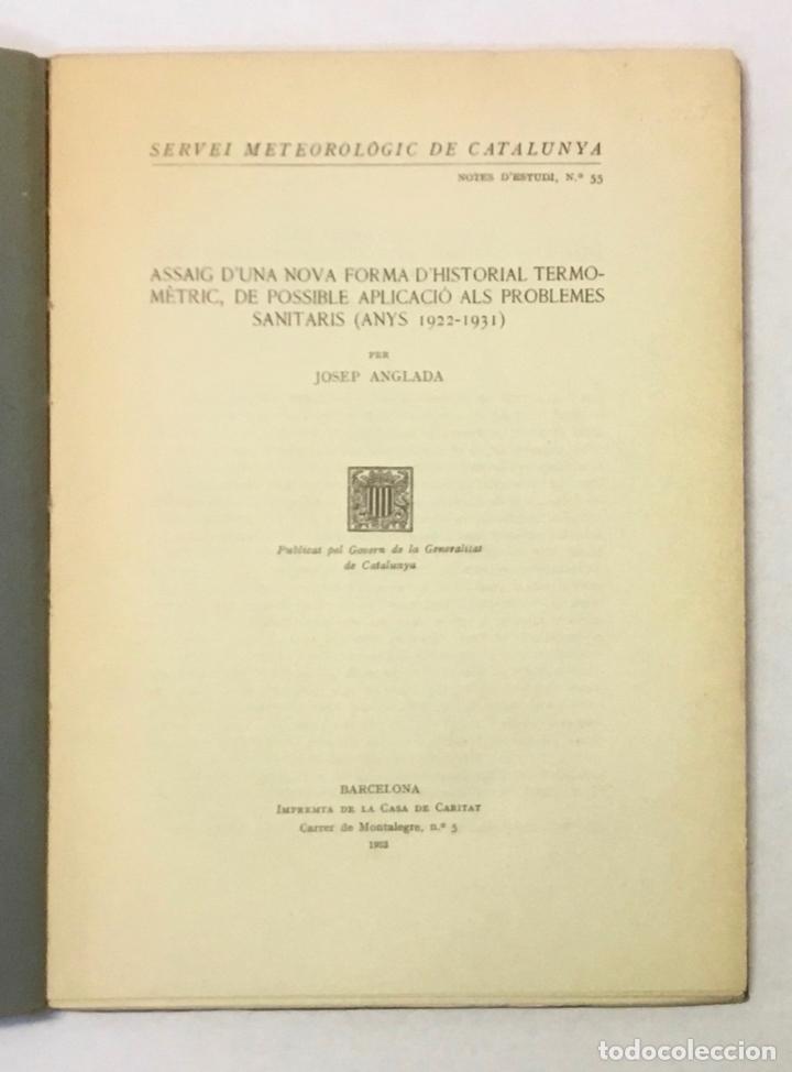 Libros antiguos: ASSAIG DUNA NOVA FORMA DHISTORIAL TERMOM&Egrave;TRIC, DE POSSIBLE APLICACI&Oacute; ALS PROBLEMES SANITARIS... - Foto 2