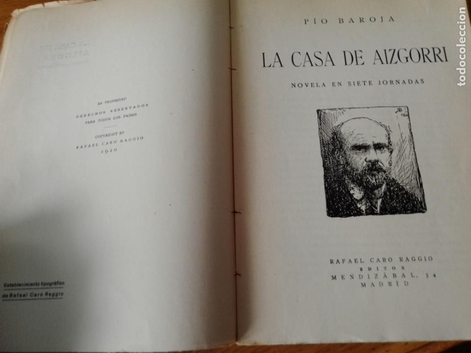 Libros antiguos: 1920.- LA CASA DE AIZGORRI. PIO BAROJA - Foto 3