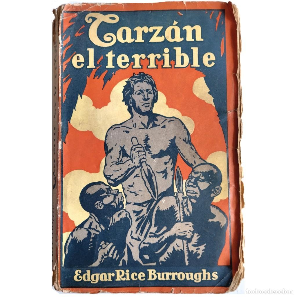 Libros antiguos: TARZ&Aacute;N EL TERRIBLE. Rice Burroughs, Edgar - Foto 1