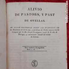 Libros antiguos: L-6727. ALIVIO DE PASTORS, Y PAST. OVELLAS. THOMAS GORCHS, BARCELONA, 1818.. Lote 380471329