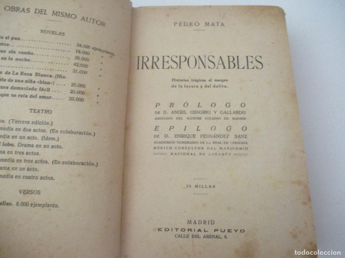 Libros antiguos: PEDRO MATA Irresponsables W15908 - Foto 2