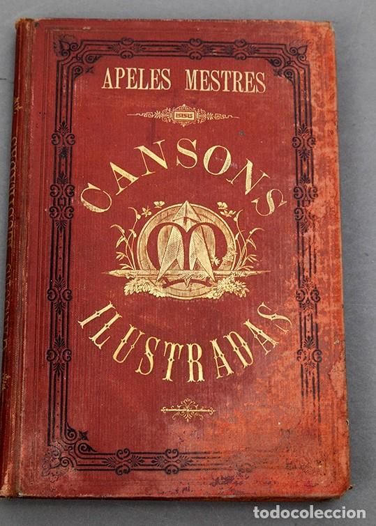 Libros antiguos: APELES MESTRES - CANSONS ILUSTRADAS - 1870 - Foto 2