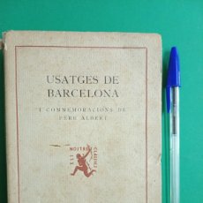 Libros antiguos: ANTIGUO LIBRO USATGES DE BARCELONA. BARCELONA 1933.. Lote 380541454