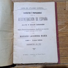 Libros antiguos: LA REGENERACIÓN DE ESPAÑA. TOMO I. MARIANO LACAMBRA MARÍN. 1910.. Lote 380546594