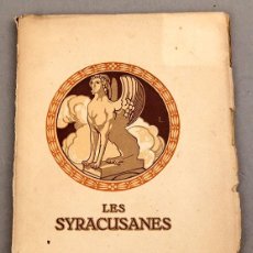 Libros antiguos: LES SYRACUSANES O LES FESTES D'ADONIS - ARTHUR MASRIERA - OLIVA DE VILANOVA - 1921. Lote 380674044