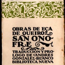 Libros antiguos: EÇA DE QUEIROZ : SAN ONOFRE(BIBLIOTECA NUEVA). Lote 380699159