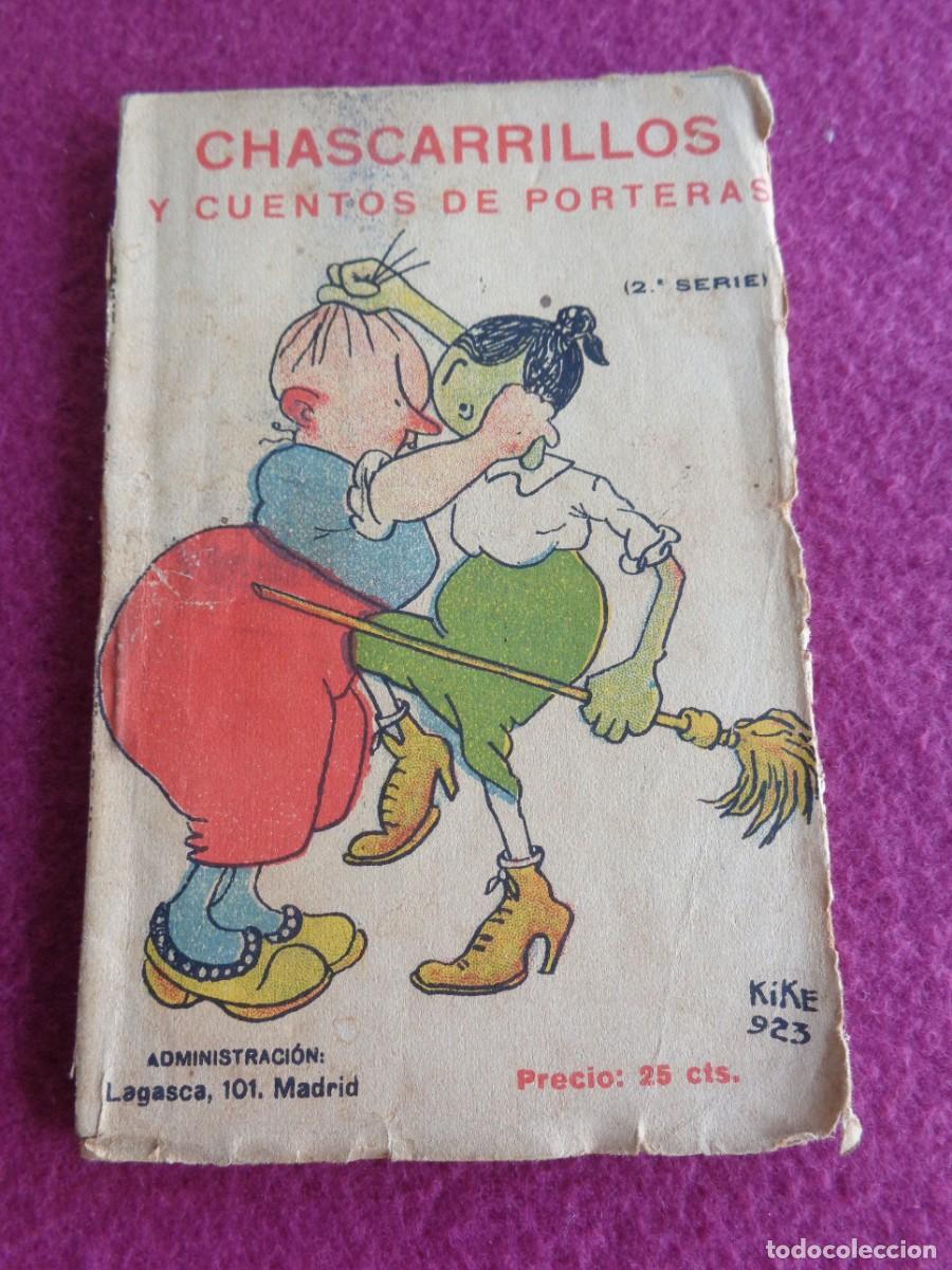 Libros antiguos: LIBROS DE CHASCARRILLOS Y CUENTOS DE PORTERAS