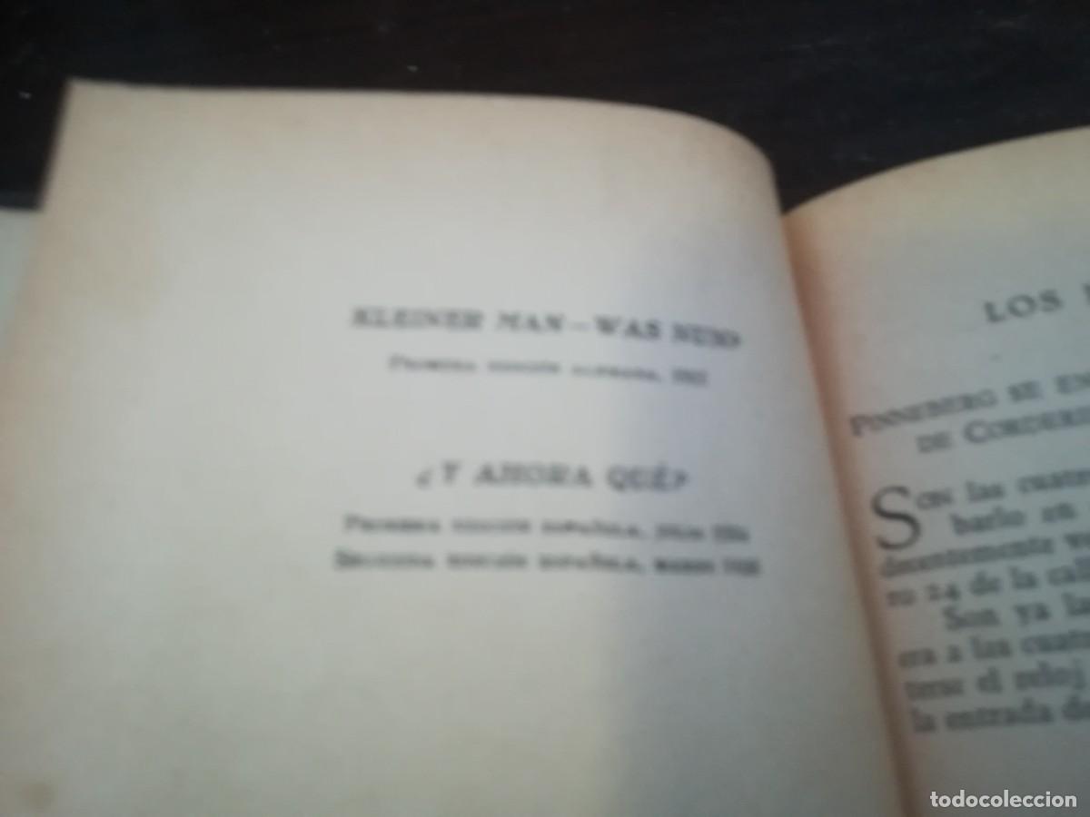 Libros antiguos: Y AHORA QUE / HANS FALLADA / JUVENTUD / D001 - Foto 7