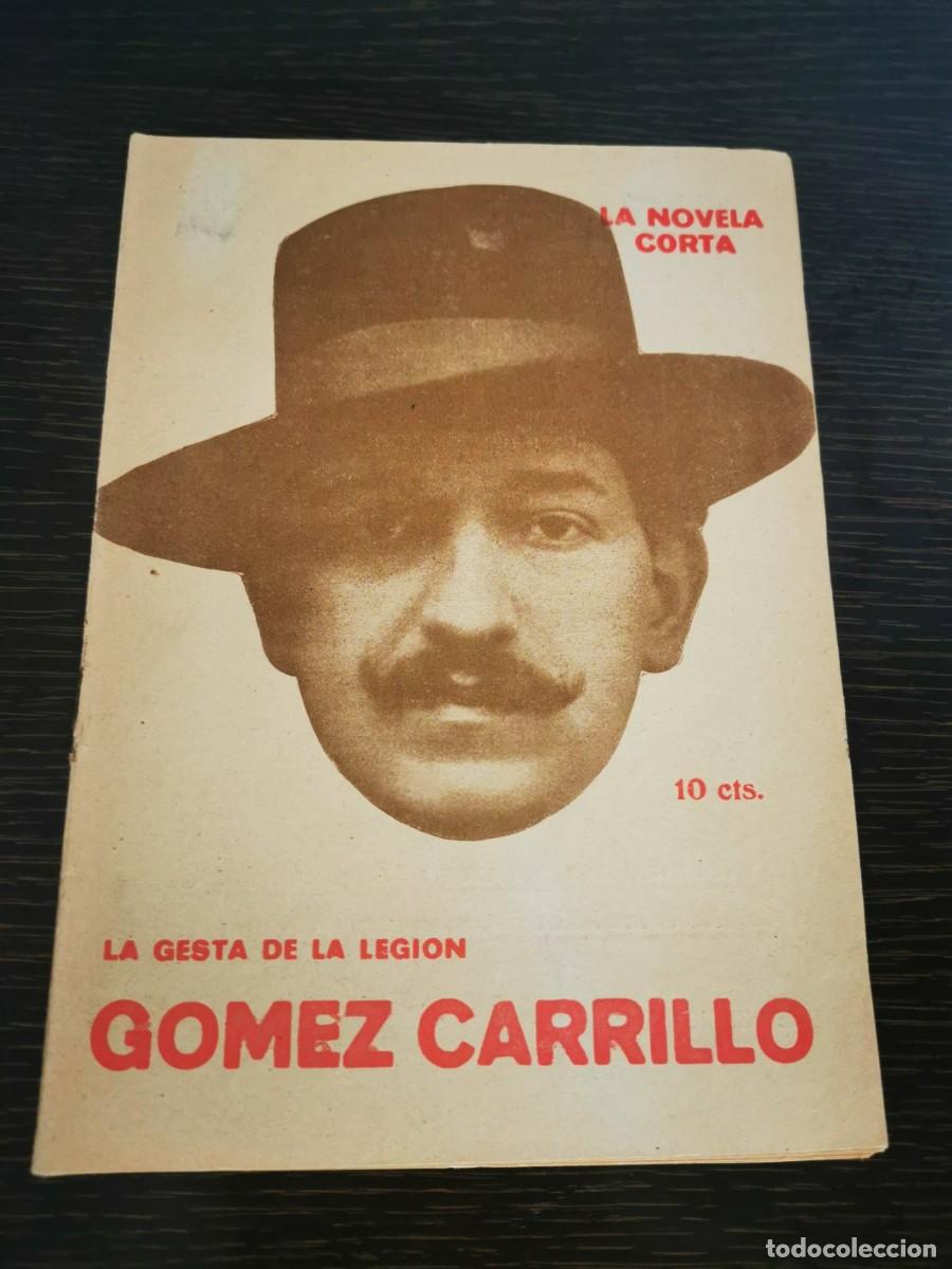 Libros antiguos: G&Oacute;MEZ CARRILLO. La gesta de la legi&oacute;n (La novela corta; 325) - Foto 1