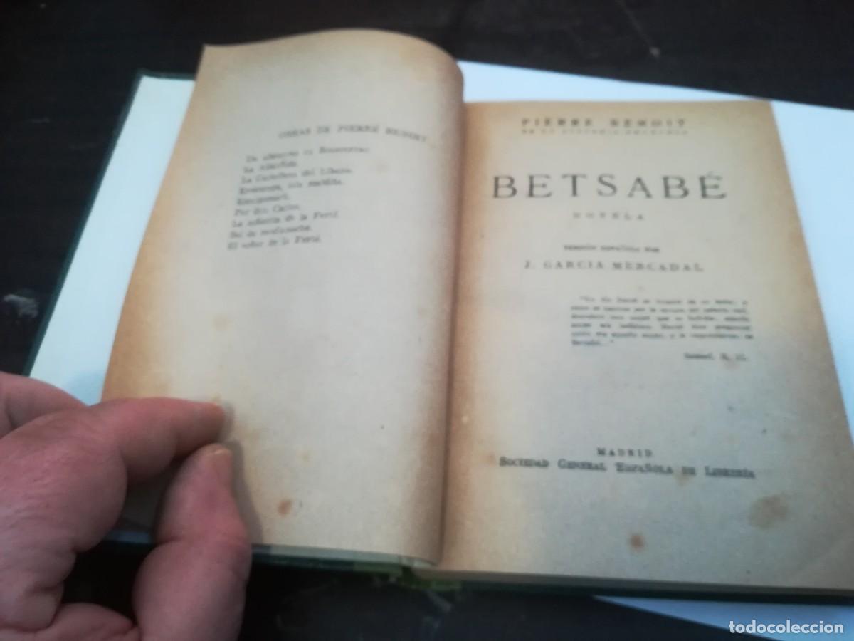 Libros antiguos: BETSABE / PIERRE BENOIT / SOCIENDAD GENERAL ESPA&Ntilde;OLA DE LIBRER&Iacute;A / D005 - Foto 5