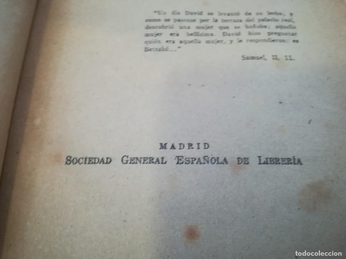Libros antiguos: BETSABE / PIERRE BENOIT / SOCIENDAD GENERAL ESPA&Ntilde;OLA DE LIBRER&Iacute;A / D005 - Foto 7