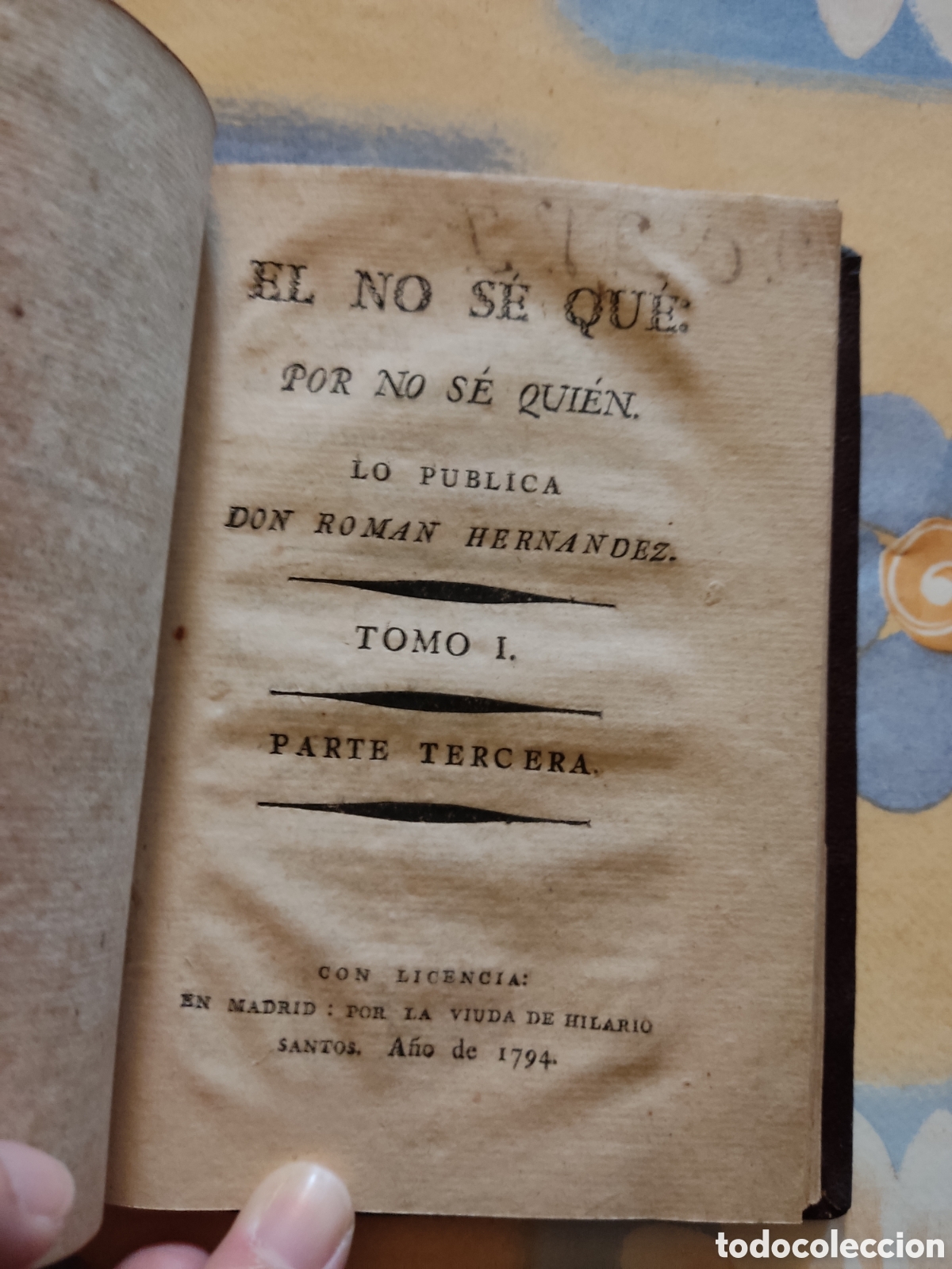 Libros antiguos: 1793 el noseque por no se quien, - Foto 2