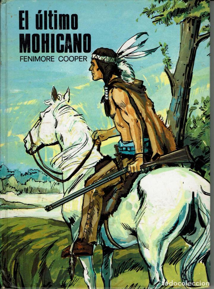 Libri antichi: EL HULTIMO MOHICANO EDICIONES SUATEA