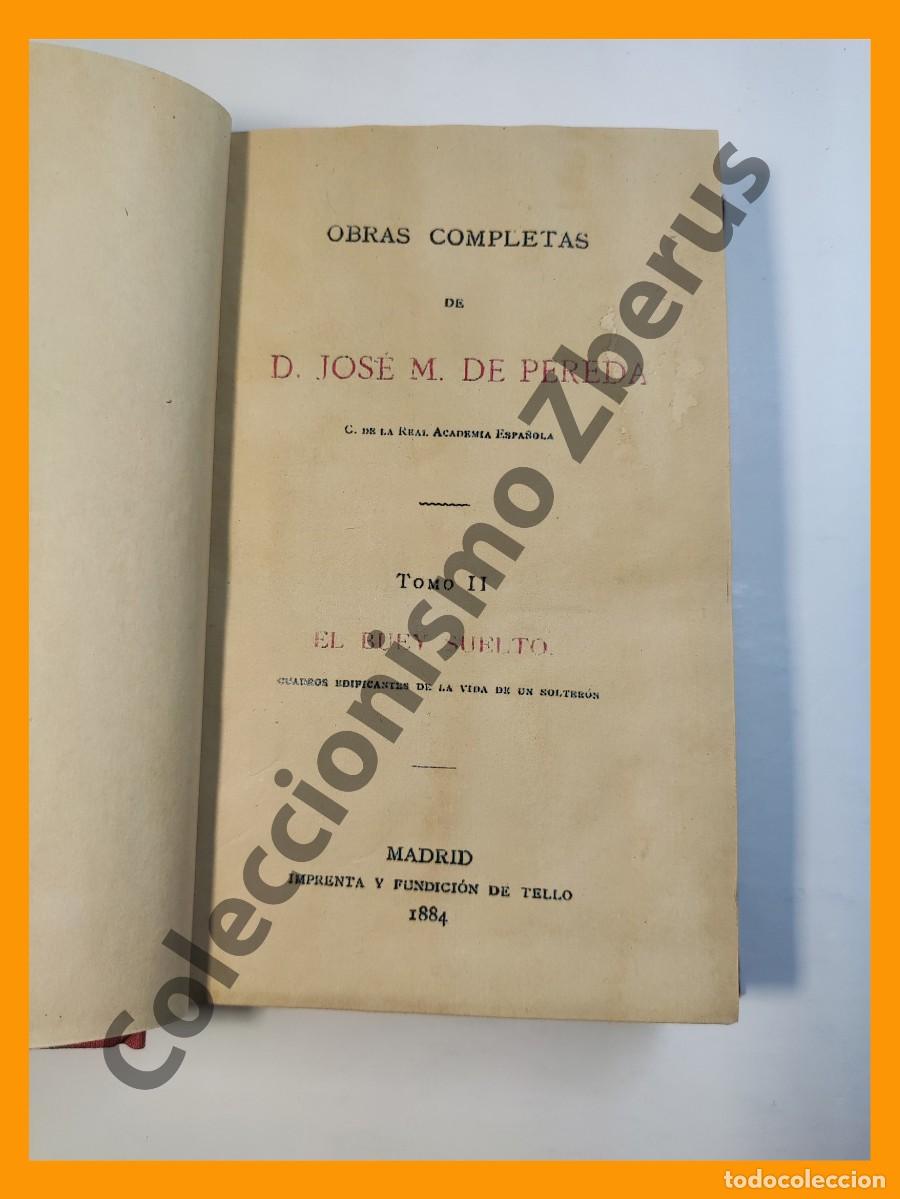 Libros antiguos: El buey suelto - Jose M. de Pereda - Foto 3