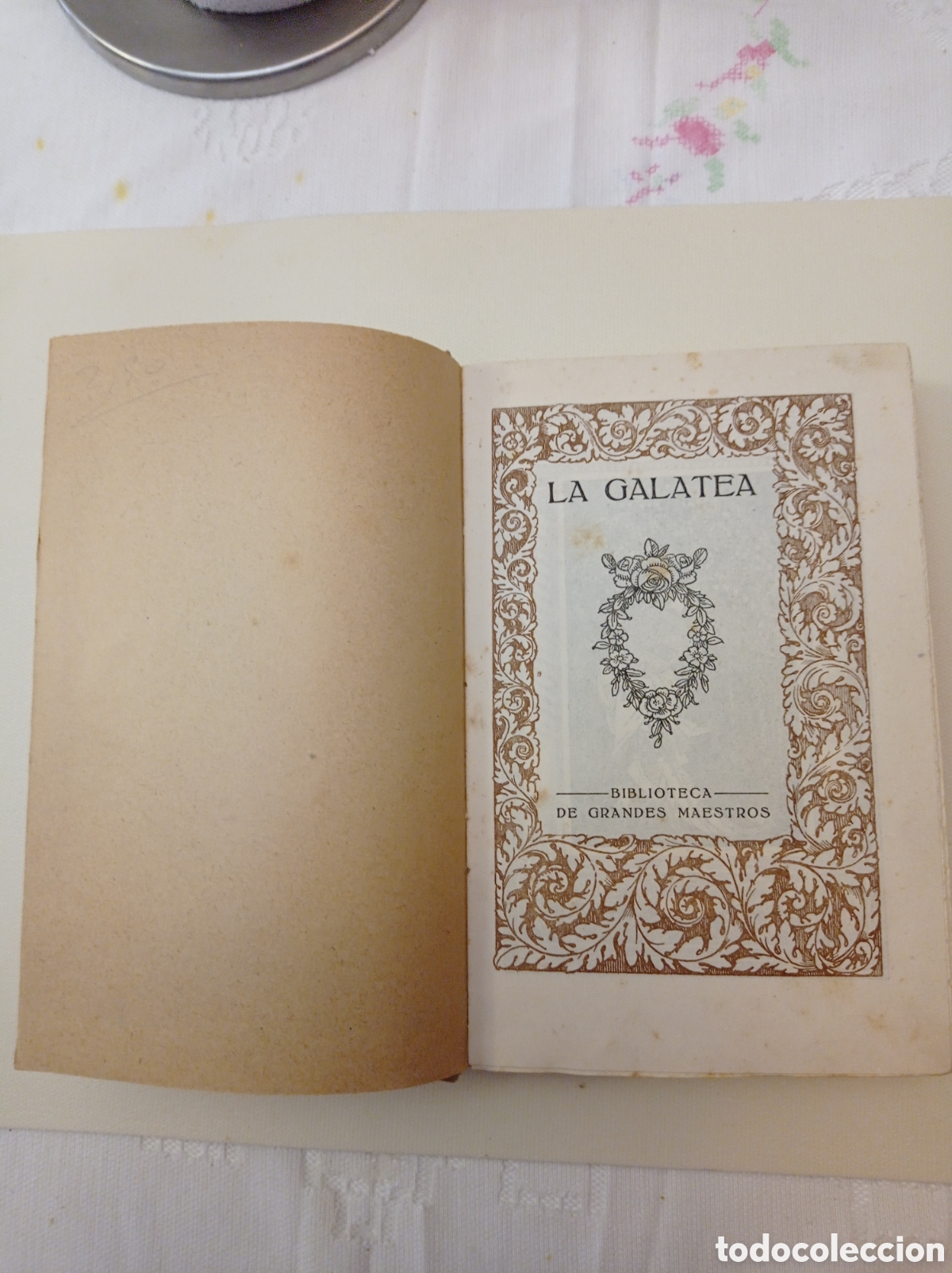Libros antiguos: LA GALATEA - MIGUEL DE CERVANTES SAAVEDRA - Foto 3
