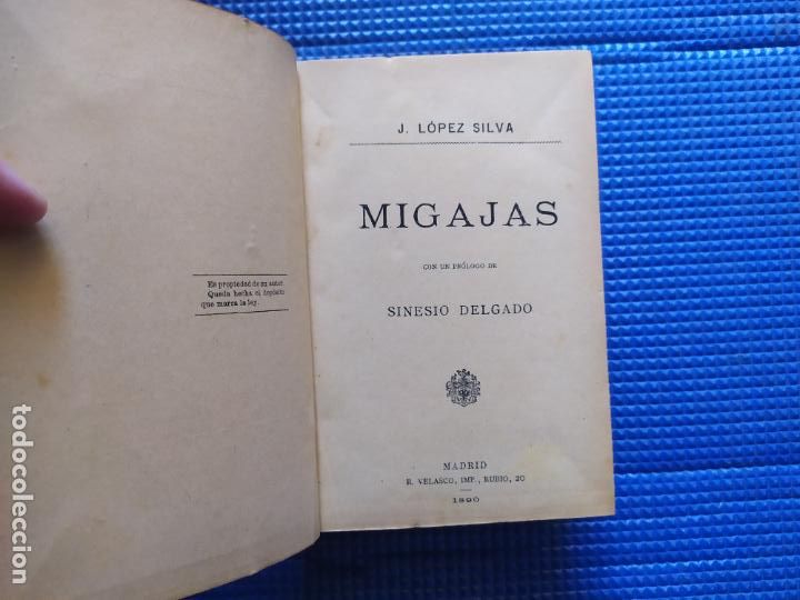 Libros antiguos: 4 OBRAS DE LOPEZ SILVA PRIMERAS EDICIONES - Foto 3