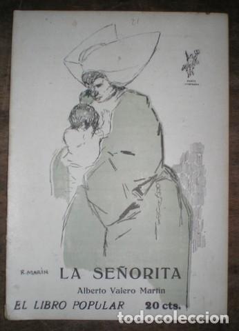 Libros antiguos: VALERO MARTIN, Alberto: LA SE&Ntilde;ORITA. - Foto 1