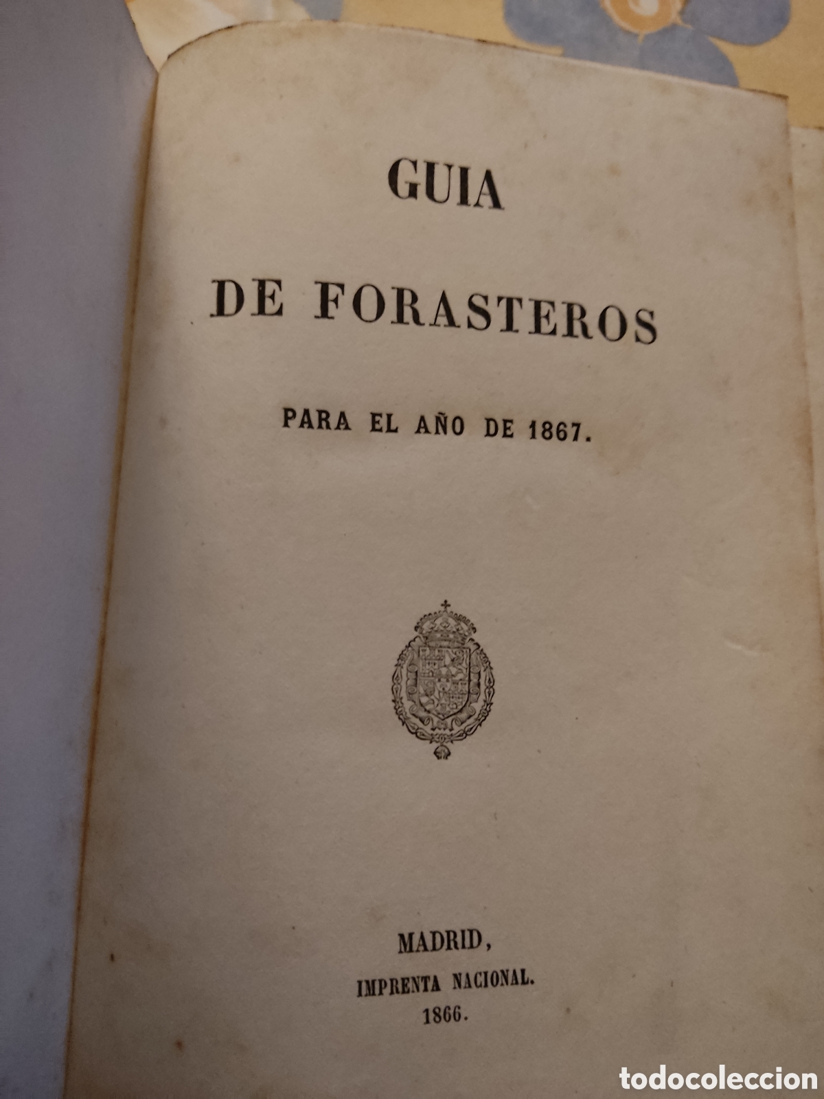 Libros antiguos: Guia de forasteros 1867 madrid - Foto 2