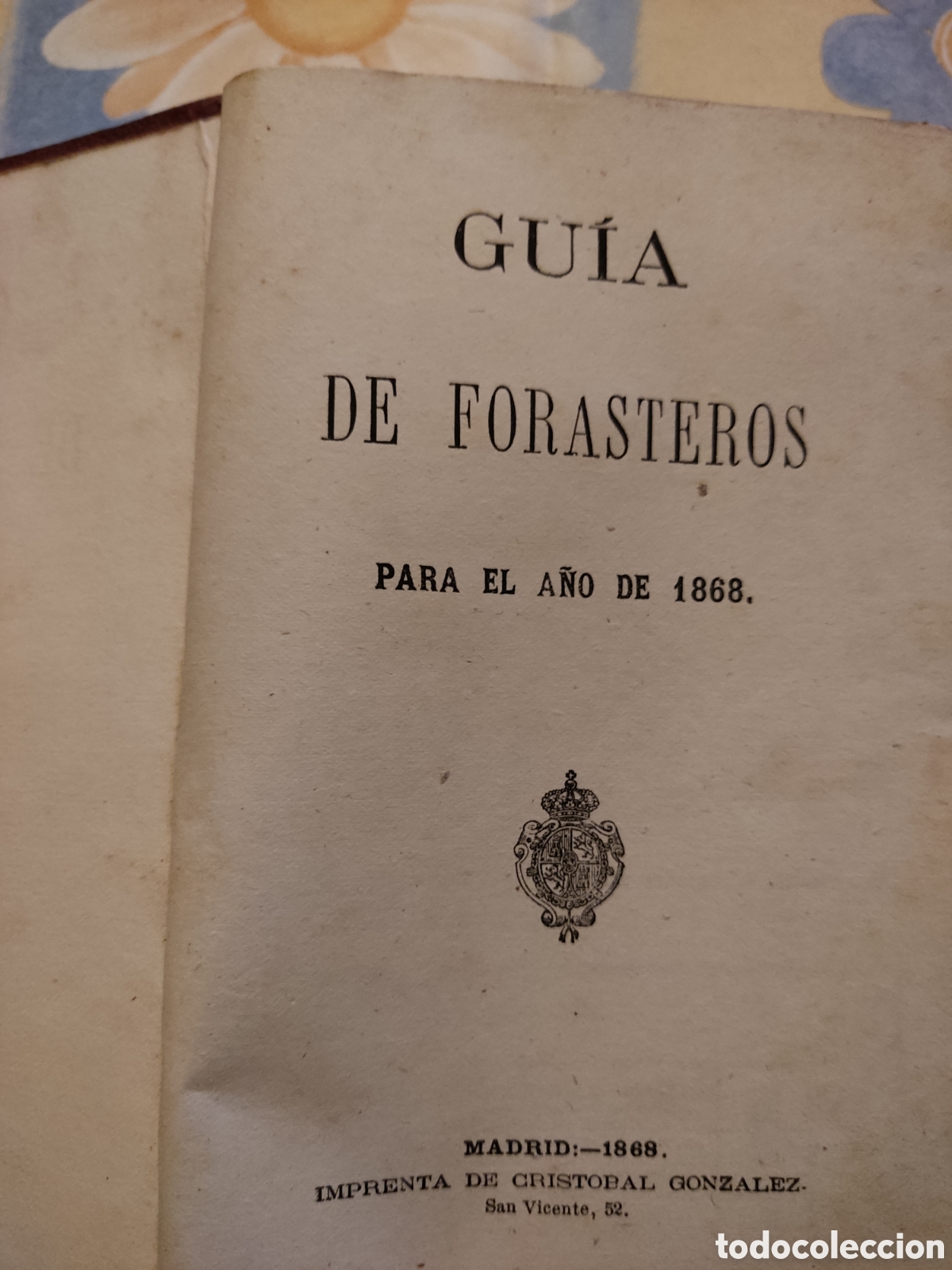 Libros antiguos: Guia de forasteros 1868 madrid - Foto 1