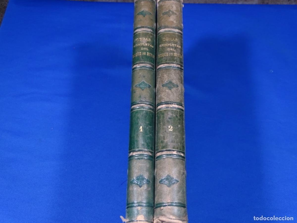 Libros antiguos: DUQUE RIVAS. 2 TOMOS. OBRAS COMPLETAS. 1884. 428+527 PAG.