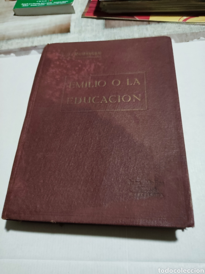Libros antiguos: Libro antiguo Emilio o la educaci&oacute;n,Rousseau - Foto 1
