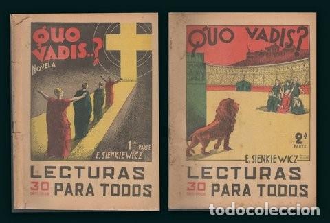 Libri antichi: SIENKIEWICZ, E: QUO VADIS? (1&ordf; Y 2&ordf; PARTE) LECTURAS PARA TODOS 94 y 95