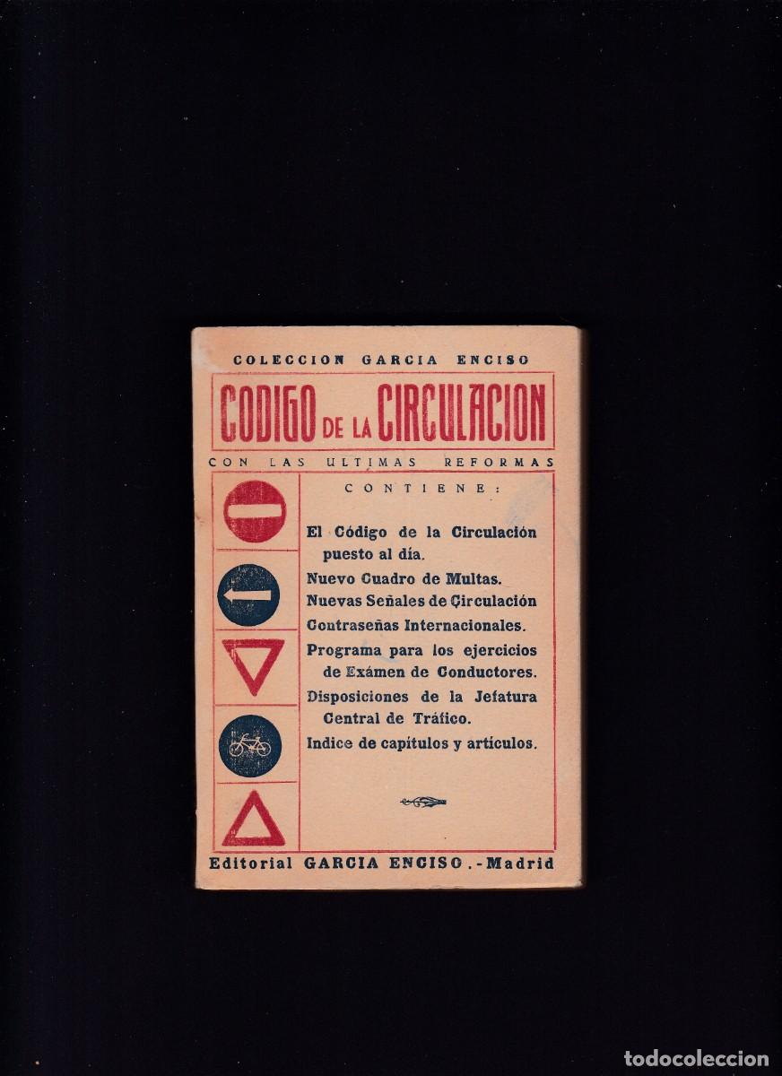 Libros antiguos: CODIGO DE LA CIRCULACI&Oacute;N - EDITORIAL GARC&Iacute;A ENCISO 1962 - Foto 1