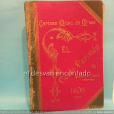 Libros antiguos: EL CORTE PARISIEN. SISTEMA MARTI. BARCELONA 1908. LIBRO DE PATRONAJE-PATRONES. Lote 383084194