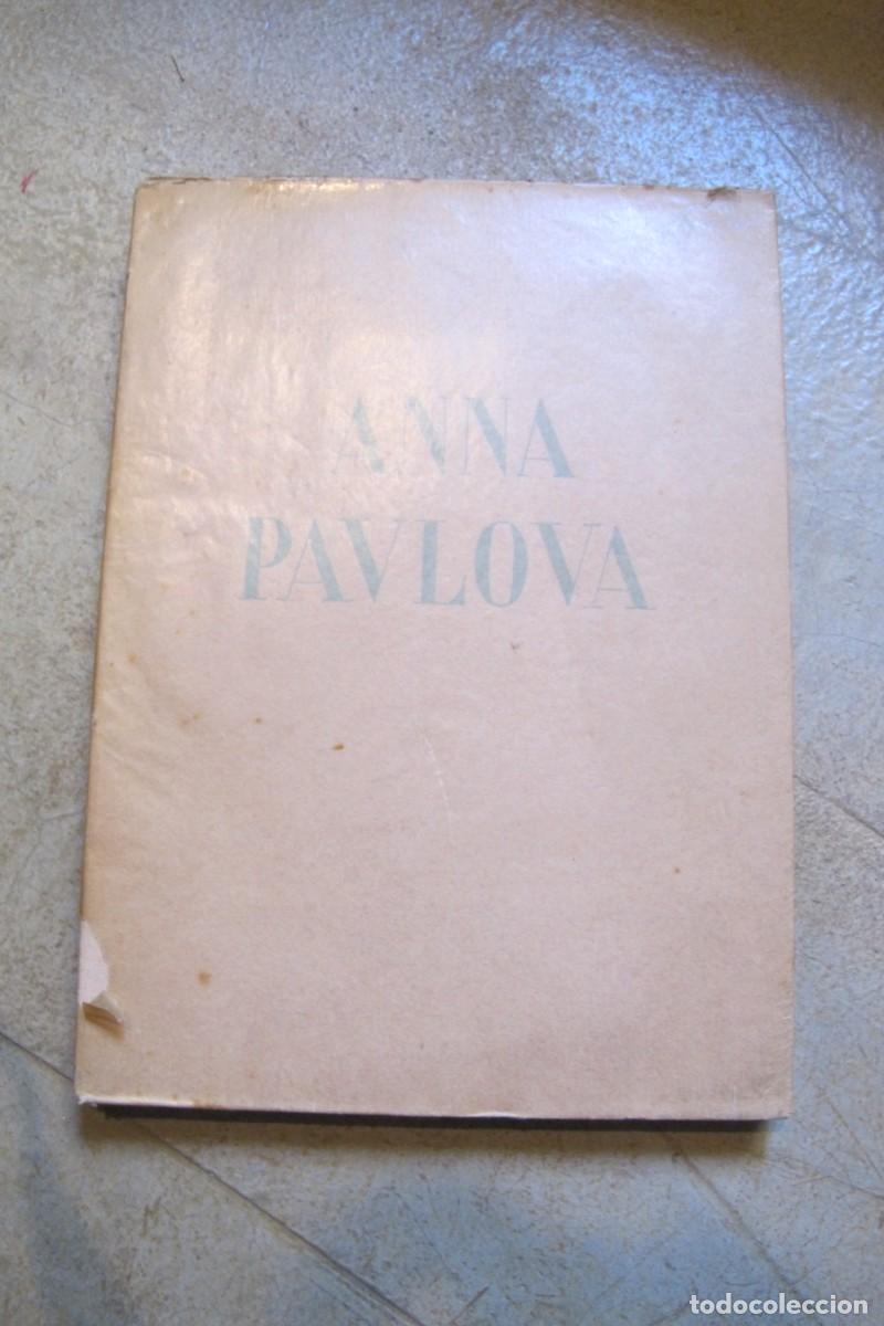 Libros antiguos: ANNA PAVLOVA . ANDRE LEVINSON. EJEMPLAR 305 DE 350. . EN FRANCES - Foto 1