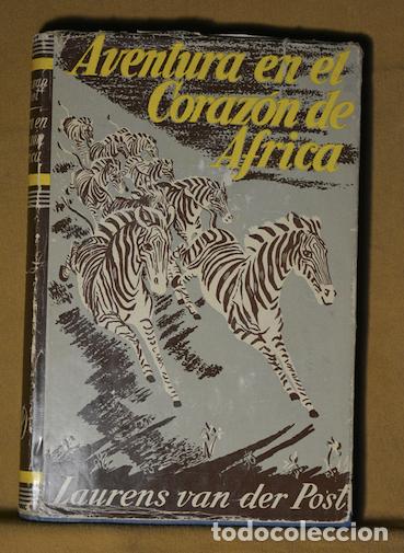 Libros antiguos: AVENTURA EN EL CORAZ&Oacute;N DE AFRICA - Foto 1