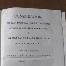 Libros antiguos: CONSPIRACIÓN DE LOS SOFISTAS DE LA IMPIEDAD CONTRA LA RELIGIÓN Y EL ESTADO TOMO III Y IV 1814 MADRID. Lote 383461349
