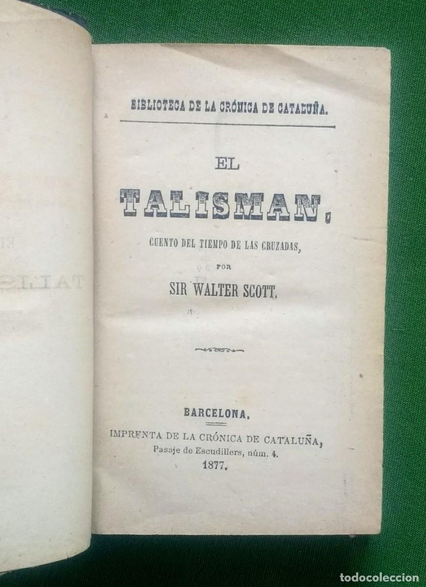 Libros antiguos: EL TALISMAN - WALTER SCOTT - 1877 - Foto 1