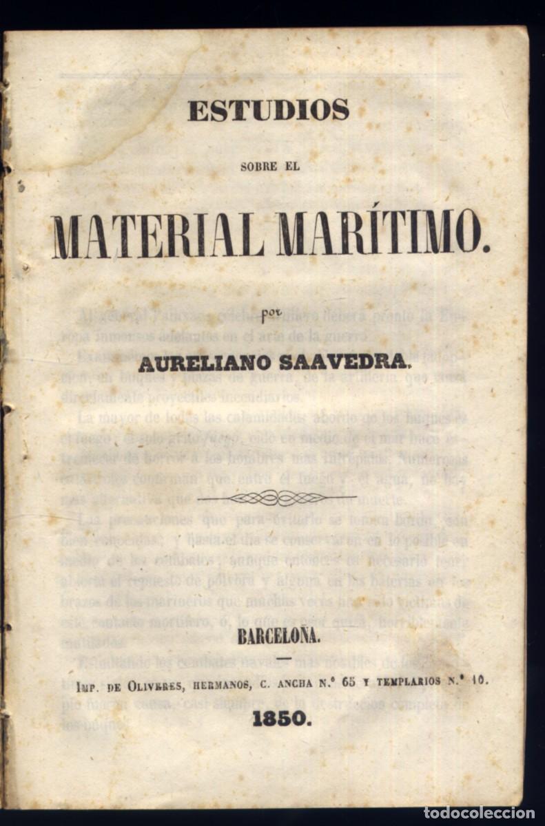 Libros antiguos: SAAVEDRA, Aureliano. Estudios sobre el material mar&iacute;timo. 1850. - Foto 1
