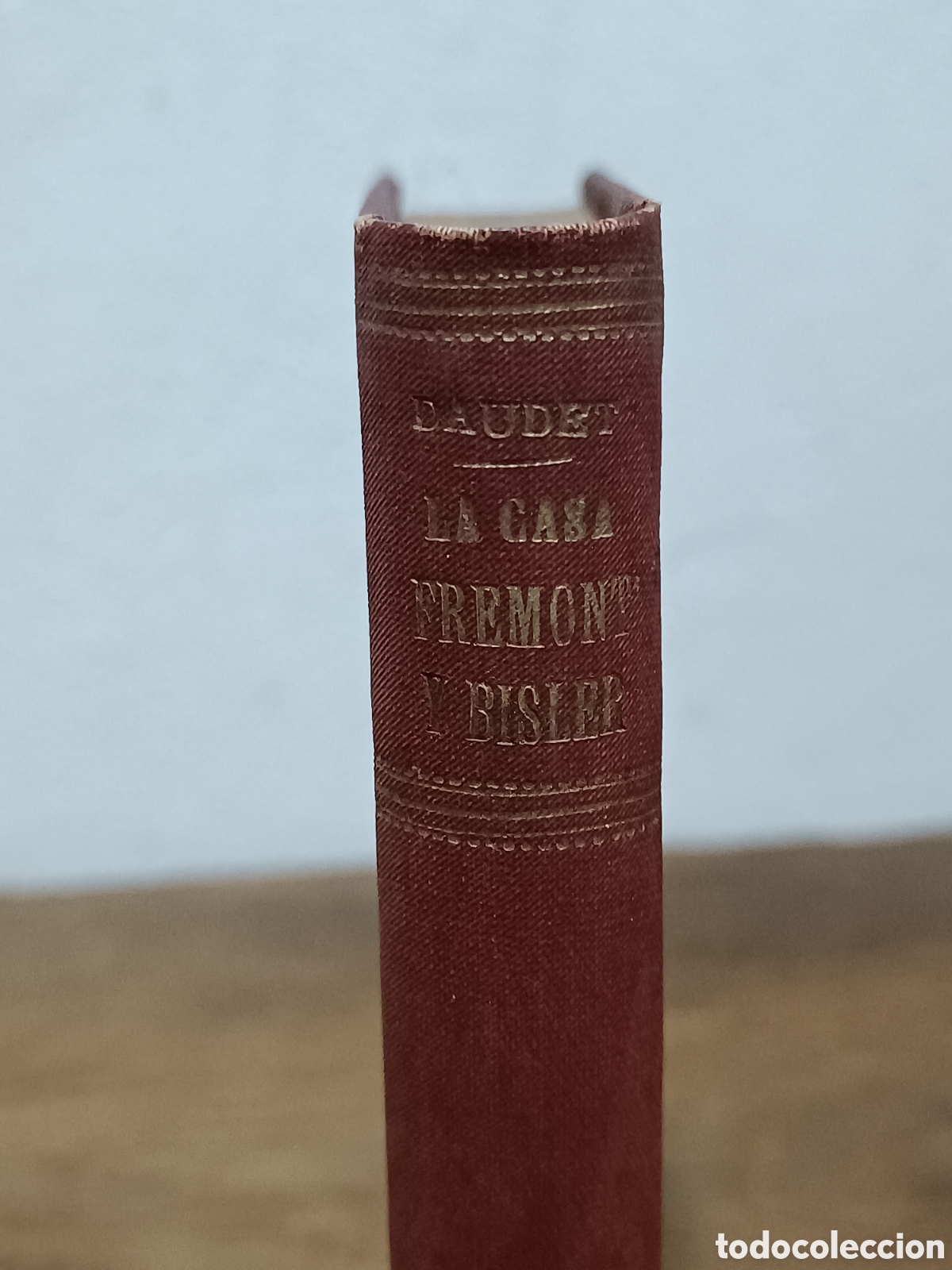 Libros antiguos: ANTIGUO LIBRO LA CASA FROMONT Y RISLER, DE ALFONSO DAUDET. A&Ntilde;O 1895 - Foto 1
