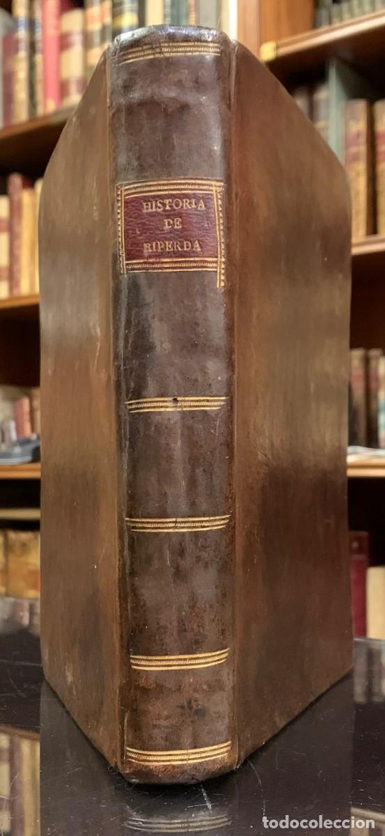 Antiquarische B&uuml;cher: Historia del Duque de Riperda, Primer Ministro de Espa&ntilde;a en el Reynado del Se&ntilde;or Felipe Quinto