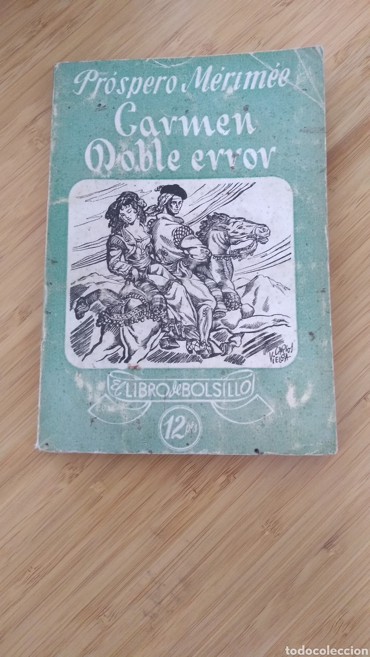 Libros antiguos: Carmen. Doble error - Prospero M&eacute;rim&eacute;e - Foto 1