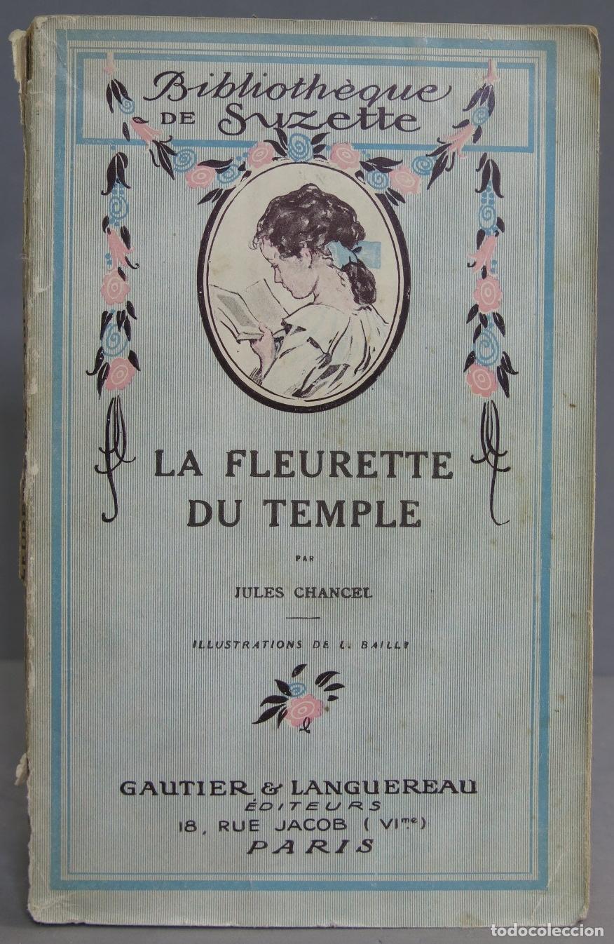 Libros antiguos: La Fleurette du Temple. CHANCEL - Foto 1